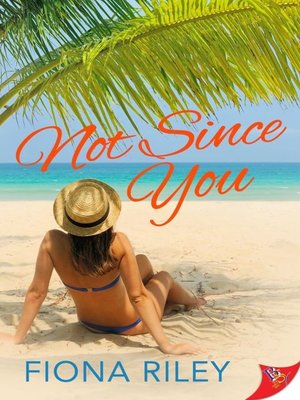 cover image of Not Since You
